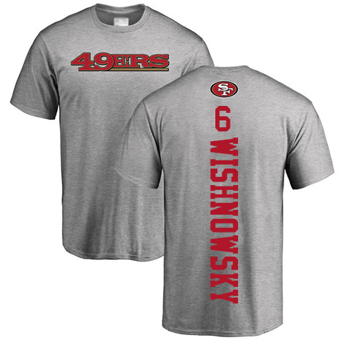 Men San Francisco 49ers Ash Mitch Wishnowsky Backer #6 NFL T Shirt->women nfl jersey->Women Jersey